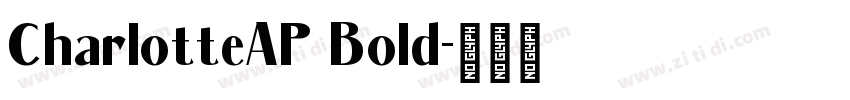 CharlotteAP Bold字体转换